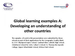 Global understanding examples