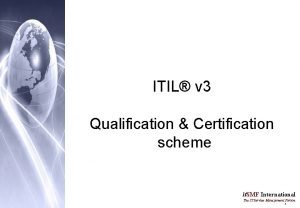 ITIL v 3 Qualification Certification scheme it SMF