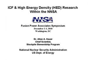 ICF High Energy Density HED Research Within the