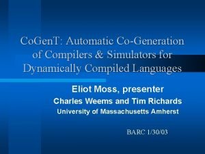 Co Gen T Automatic CoGeneration of Compilers Simulators