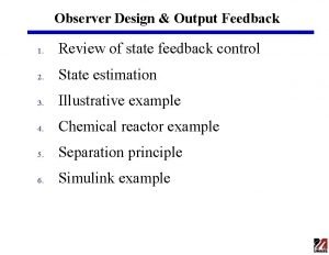 State feedback observer