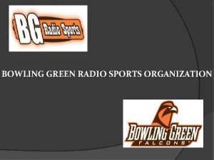 BOWLING GREEN RADIO SPORTS ORGANIZATION JAY CRAWFORD CLASS