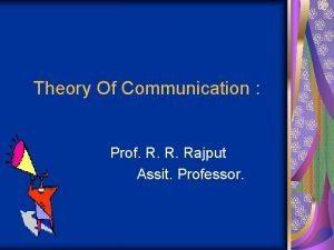 Theory Of Communication Prof R R Rajput Assit