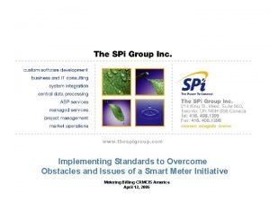 Implementing Standards to Overcome Obstacles and Issues of
