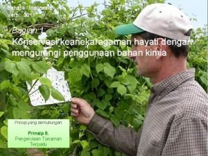 Bahasa Indonesia Versi 2011 Bagian 1 Konservasi keanekaragaman
