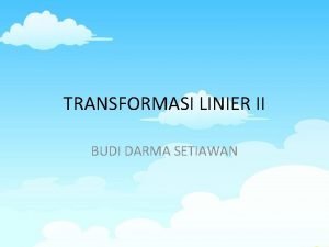 Matriks standar adalah Matriks standar adalah