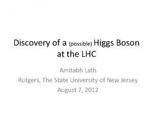 Discovery of a possible Higgs Boson at the