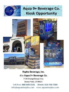 Aqua 9 Beverage Co Kiosk Opportunity Rapha Beverage Aqua 9 Beverage Co Kiosk Opportunity Rapha Beverage