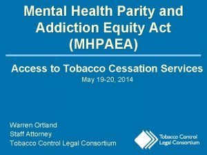 Mental Health Parity and Addiction Equity Act MHPAEA