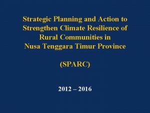 Strategic Planning and Action to Strengthen Climate Resilience