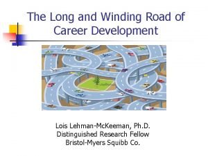The Long and Winding Road of Career Development