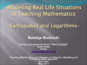 Modeling Real Life Situations in Teaching Mathematics Earthquakes