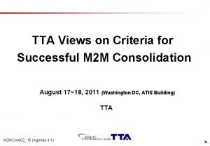 TTA Views on Criteria for Successful M 2