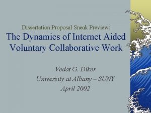 Dissertation Proposal Sneak Preview The Dynamics of Internet