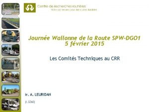 Journe Wallonne de la Route SPWDGO 1 5