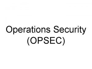 An opsec indicator is defined as