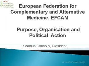 European Federation for Complementary and Alternative Medicine EFCAM