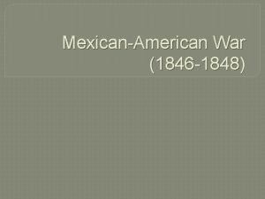 MexicanAmerican War 1846 1848 Cornell Notes Words in
