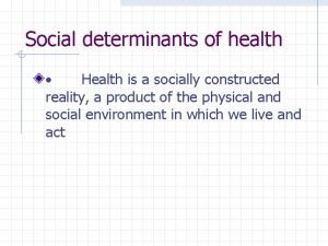 What are the 6 main social determinants of health? What are the 6 main social determinants of health?