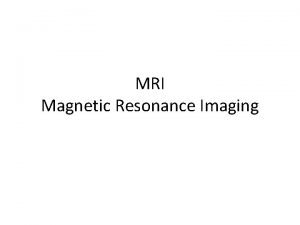 How does an mri work