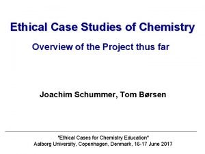 Chemistry ethics case studies