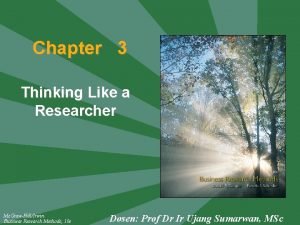 Thinking like a researcher