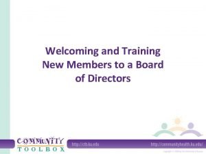 Welcome board members