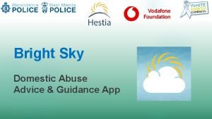 Blue sky domestic abuse app
