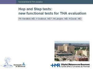 Functional tests for THA evaluation Hop and Step