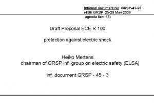 Informal document No GRSP45 28 45 th GRSP