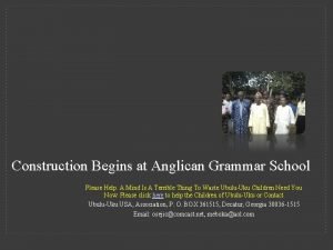 Construction Begins at Anglican Grammar School Please Help