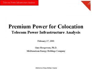Telecom Power Infrastructure Analysis Premium Power for Colocation