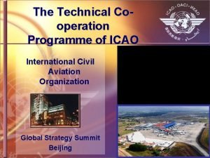 The Technical Cooperation Programme of ICAO International Civil