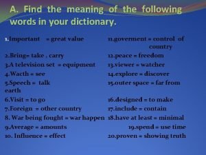 Give the meanings of the following words