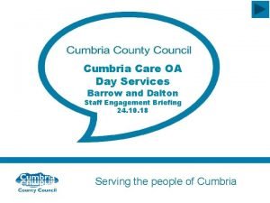 Cumbria Care OA Day Services Barrow and Dalton
