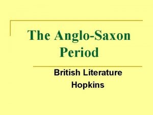 What race were the anglo saxons