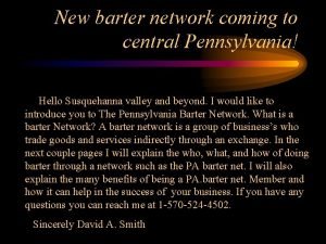 New barter network coming to central Pennsylvania Hello