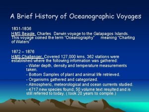 A Brief History of Oceanographic Voyages 1831 1836