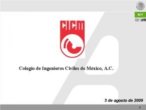 Colegio de Ingenieros Civiles de Mxico A C