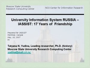 Moscow State University Research Computing Center NCO Center