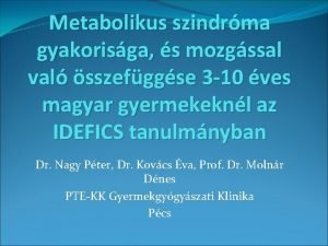 Metabolikus szindrma gyakorisga s mozgssal val sszefggse 3