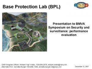 Base Protection Lab BPL Presentation to BMVA Symposium
