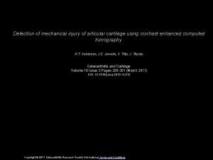 Detection of mechanical injury of articular cartilage using