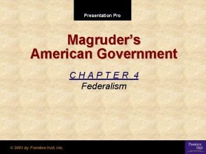 Chapter 4 federalism
