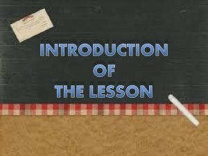 INTRODUCTION OF THE LESSON HIDE AND SEEK ESSENTIAL