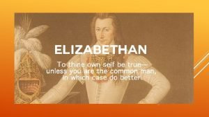 The chain of being elizabethan