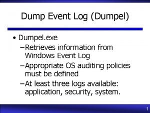Dump Event Log Dumpel Dumpel exe Retrieves information