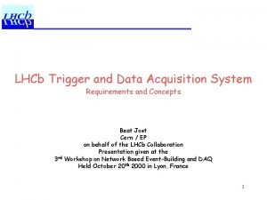 LHCb Trigger and Data Acquisition System Requirements and