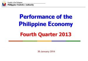 Republic of the Philippines Philippine Statistics Authority Performance
