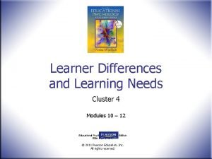 Learner differences and learning needs